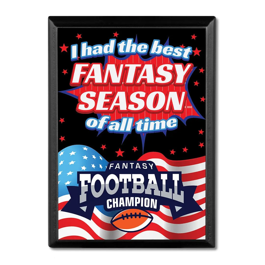 Best Fantasy Season Ever Plaque