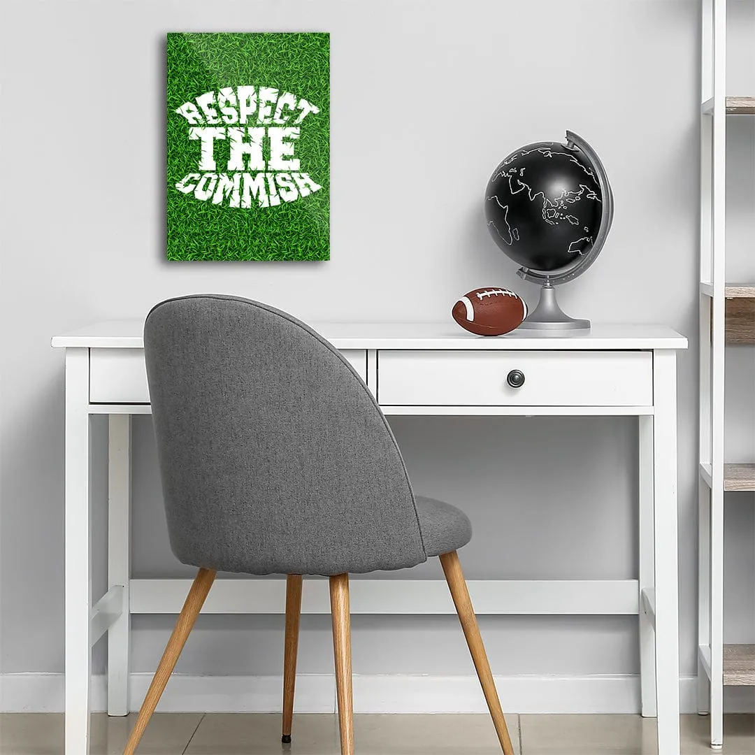 Respect The Commish Grass - Metal Wall Art